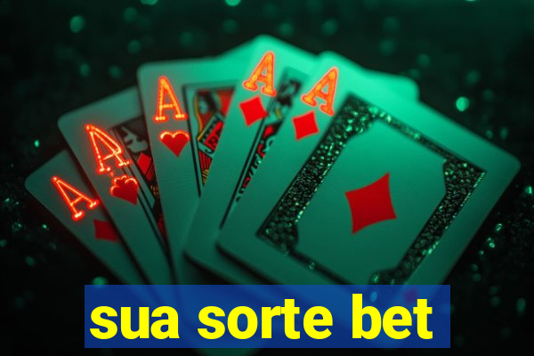 sua sorte bet